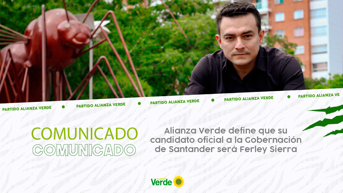 Alianza Verde define que su candidato oficial a la Gobernación de Santander será Ferley Sierra