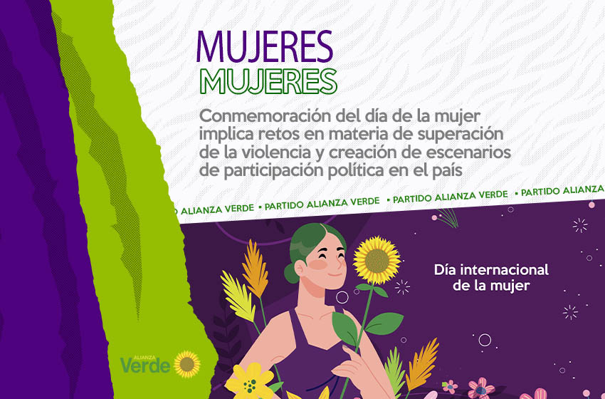 Conmemoración del día de la mujer implica retos en materia de superación de la violencia y creación de escenarios de participación política en el país